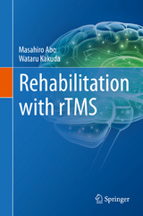 Rehabilitation with rTMS - Masahiro Abo, Wataru Kakuda