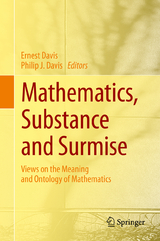 Mathematics, Substance and Surmise - 