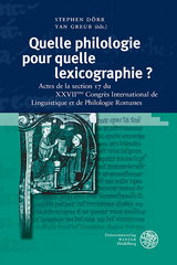 Quelle philologie pour quelle lexicographie ? - 