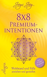 8 x 8 Premiumintentionen - Jayc Jay