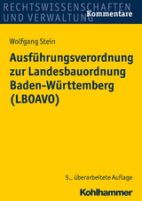 Ausführungsverordnung zur Landesbauordnung Baden-Württemberg (LBOAVO) - Wolfgang Stein