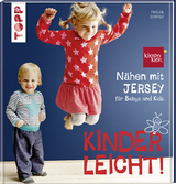 Nähen mit JERSEY - kinderleicht! - Pauline Dohmen