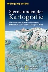 Sternstunden der Kartografie - Wolfgang Seidel