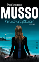 Vierundzwanzig Stunden - Guillaume Musso