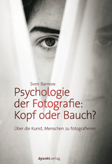 Psychologie der Fotografie: Kopf oder Bauch? - Sven Barnow