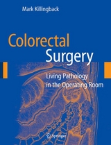 Colorectal Surgery -  Mark Killingback