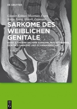 Andere seltene Sarkome,  Mischtumoren, genitale Sarkome und Schwangerschaft -  Günter Köhler