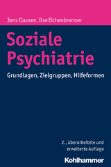 Soziale Psychiatrie - Clausen, Jens; Eichenbrenner, Ilse