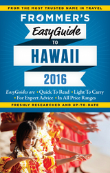 Frommer's EasyGuide to Hawaii 2016 - Jeanette Foster