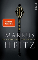 Das Schicksal der Zwerge - Markus Heitz