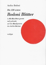 Die 150 ersten Bodoni Blätter