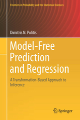 Model-Free Prediction and Regression - Dimitris N. Politis