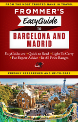 Frommer's EasyGuide to Barcelona and Madrid -  Patricia Harris,  David Lyon