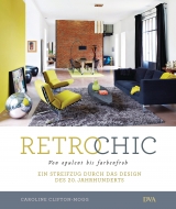 Retro Chic - Caroline Clifton-Mogg