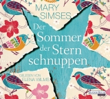 Der Sommer der Sternschnuppen - Mary Simses