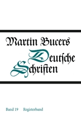 Deutsche Schriften / Registerband - Martin Bucer