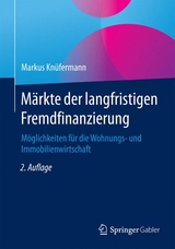 Märkte der langfristigen Fremdfinanzierung - Markus Knüfermann