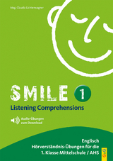 Smile - Listening Comprehensions 1 - Claudia Lichtenwagner