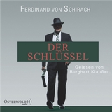 Der Schlüssel (Schuld) - Ferdinand Von Schirach