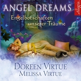 Angel Dreams - Doreen Virtue, Melissa Virtue