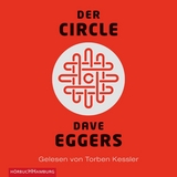 Der Circle - Dave Eggers