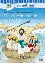 Mose, Manna und das Meer - Elke Pfesdorf