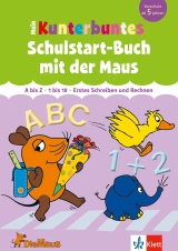 Mein kunterbuntes Schulstart-Buch mit der Maus