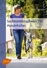 Sachkundenachweis für Hundehalter - Del Amo, Celina