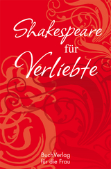 Shakespeare für Verliebte - Karen Lark