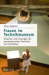 Frauen im Technikmuseum - Anna Döpfner