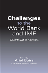 Challenges to the World Bank and IMF - 