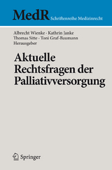 Aktuelle Rechtsfragen der Palliativversorgung - 