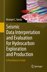 Seismic Data Interpretation and Evaluation for Hydrocarbon Exploration and Production - Niranjan C. Nanda