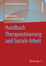 Handbuch Therapeutisierung und Soziale Arbeit - 