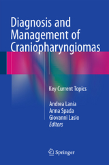 Diagnosis and Management of Craniopharyngiomas - 