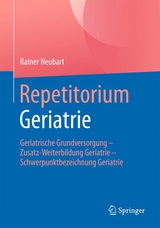 Repetitorium Geriatrie - 