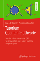 Tutorium Quantenfeldtheorie - Lisa Edelhäuser, Alexander Knochel