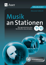 Musik an Stationen 9-10 - Alexander Eckhardt