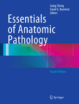 Essentials of Anatomic Pathology - Cheng, Liang; Bostwick, David G.