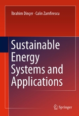 Sustainable Energy Systems and Applications - Ibrahim Dincer, Calin Zamfirescu