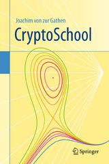 CryptoSchool - Joachim von zur Gathen