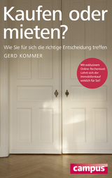 Kaufen oder mieten? - Gerd Kommer