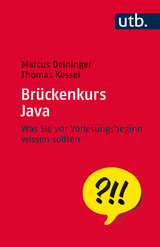 Brückenkurs Java - Marcus Deininger, Thomas Kessel