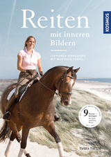 Reiten mit inneren Bildern - Tuuli Tietze