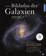 Bildatlas der Galaxien - Michael König, Stefan Binnewies