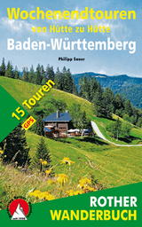 Wochenendtouren von Hütte zu Hütte Baden-Würtemberg - Philipp Sauer