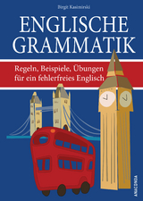 Englische Grammatik. Regeln, Beispiele, Übungen für ein fehlerfreies Englisch - Birgit Kasimirski