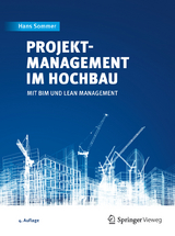 Projektmanagement im Hochbau - Hans Sommer