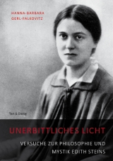 Unerbittliches Licht - Hanna-Barbara Gerl-Falkovitz