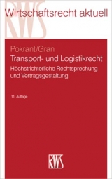 Transport- und Logistikrecht - Günther Pokrant, Andreas Gran